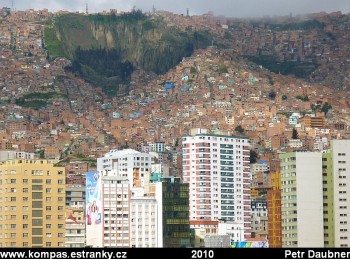 La Paz, BolÃ­vie - nejvÃ½Å¡e poloÅ¾enÃ© hlavnÃ­ mÄsto